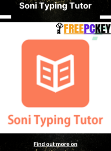 Soni Typing Tutor 6.1.63 Crack + Serial Key Download 2024