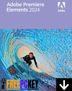 Adobe Premiere Elements Crack v2024.2 + Serial Number Download